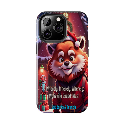 Wylieville: Bad Santa - Baaad - Mas! Tough iPhone 13 Pro Case