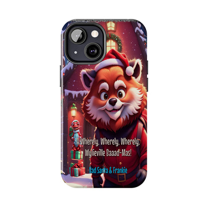 Wylieville: Bad Santa - Baaad - Mas! Tough iPhone 13 Mini Case