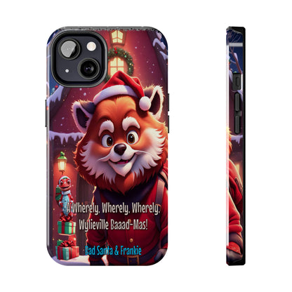 Wylieville: Bad Santa - Baaad - Mas! Tough iPhone 13 Case