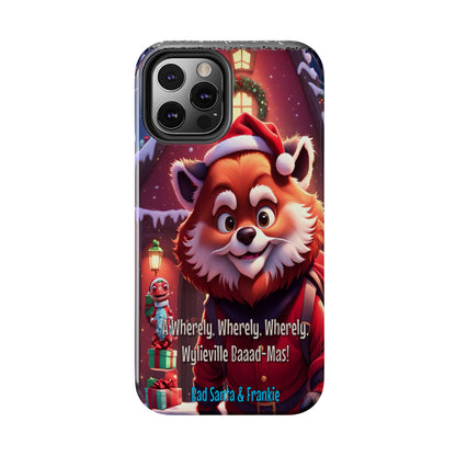 Wylieville: Bad Santa - Baaad - Mas! Tough iPhone 12 Pro Case