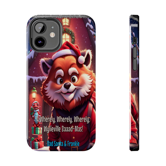 Wylieville: Bad Santa - Baaad - Mas! Tough iPhone 12 Case