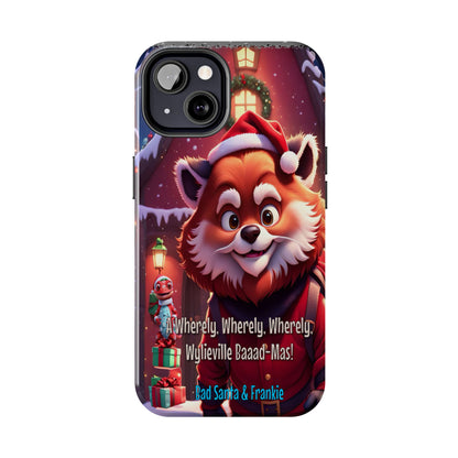 Wylieville: Bad Santa - Baaad - Mas! Tough iPhone 13 Case