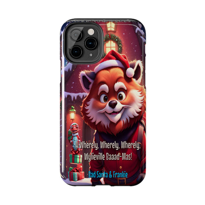 Wylieville: Bad Santa - Baaad - Mas! Tough iPhone 11 Pro Case