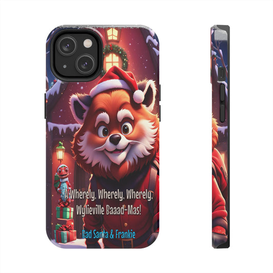 Wylieville: Bad Santa - Baaad - Mas! Tough iPhone 14 Case