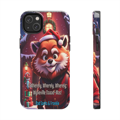 Wylieville: Bad Santa - Baaad - Mas! Tough iPhone 14 Plus Case