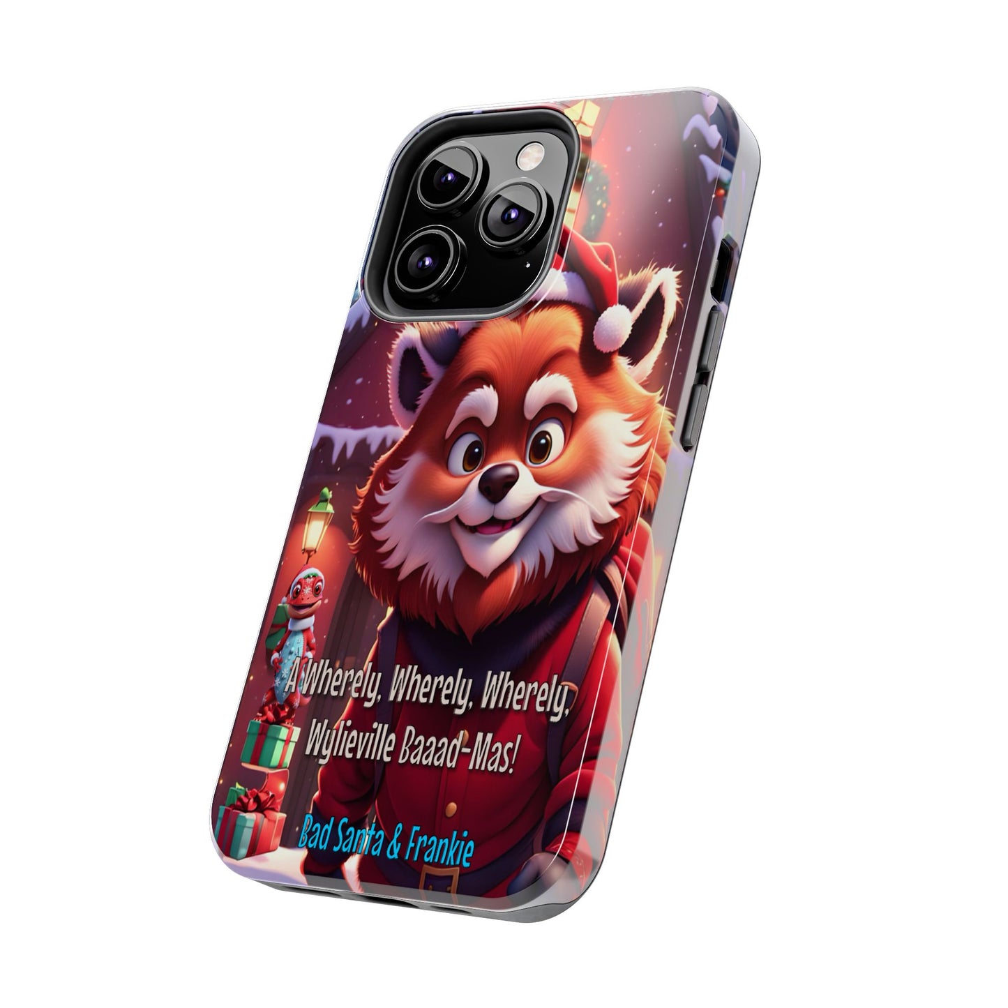 Wylieville: Bad Santa - Baaad - Mas! Tough iPhone 13 Pro Case