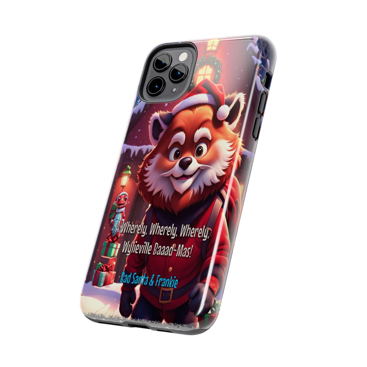 Wylieville: Bad Santa - Baaad - Mas! Tough iPhone 11 Pro Max Case